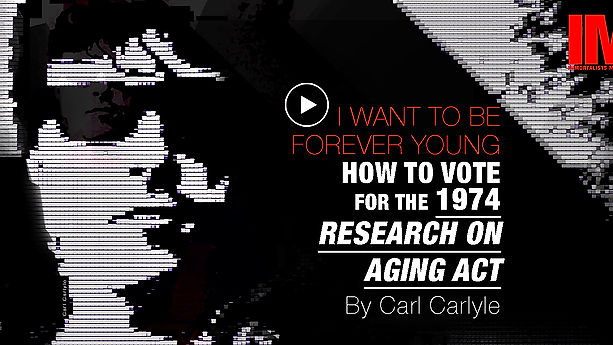 I Want To Live Forever Young. How To Vote For The 1974 Research On Aging Act?